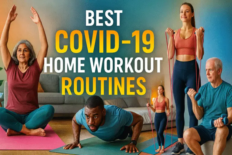 COVID-19 Home Workout Routines